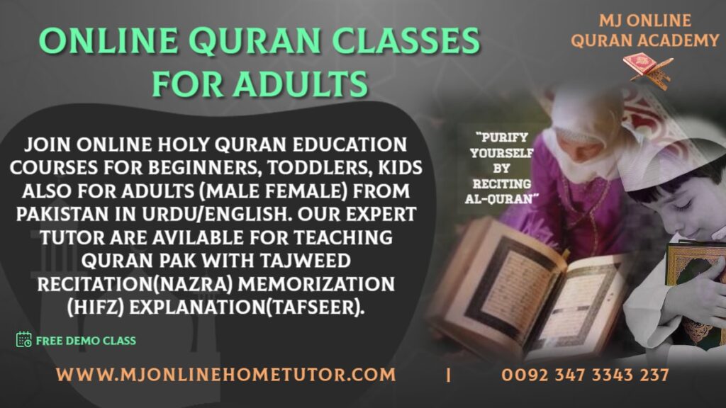 BEST QURAN CLASSES FOR ADULTS from Pakistan in Urdu/English with Expert tutor to learn quran with Tajweed recitation(NAZRA) & memorization(HIFZ) [FREE DEMO CLASS]