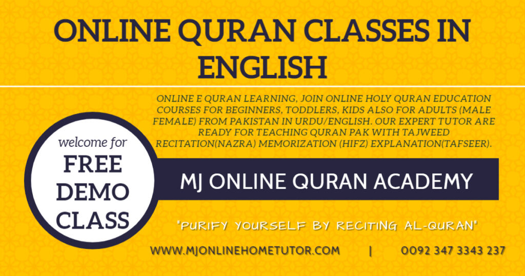 tutor in English MJ Online Quran Academy 0092 347 3343 237 WWW.MJONLINEHOMETUTOR.COM