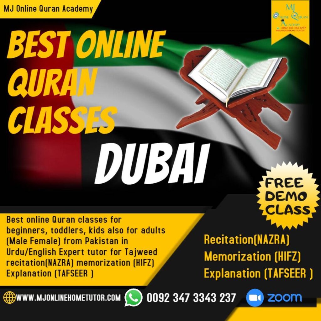 ONLINE QURAN CLASSES DUBAI MJ Online Quran Academy 0092 347 3343 237 WWW.MJONLINEHOMETUTOR.COM