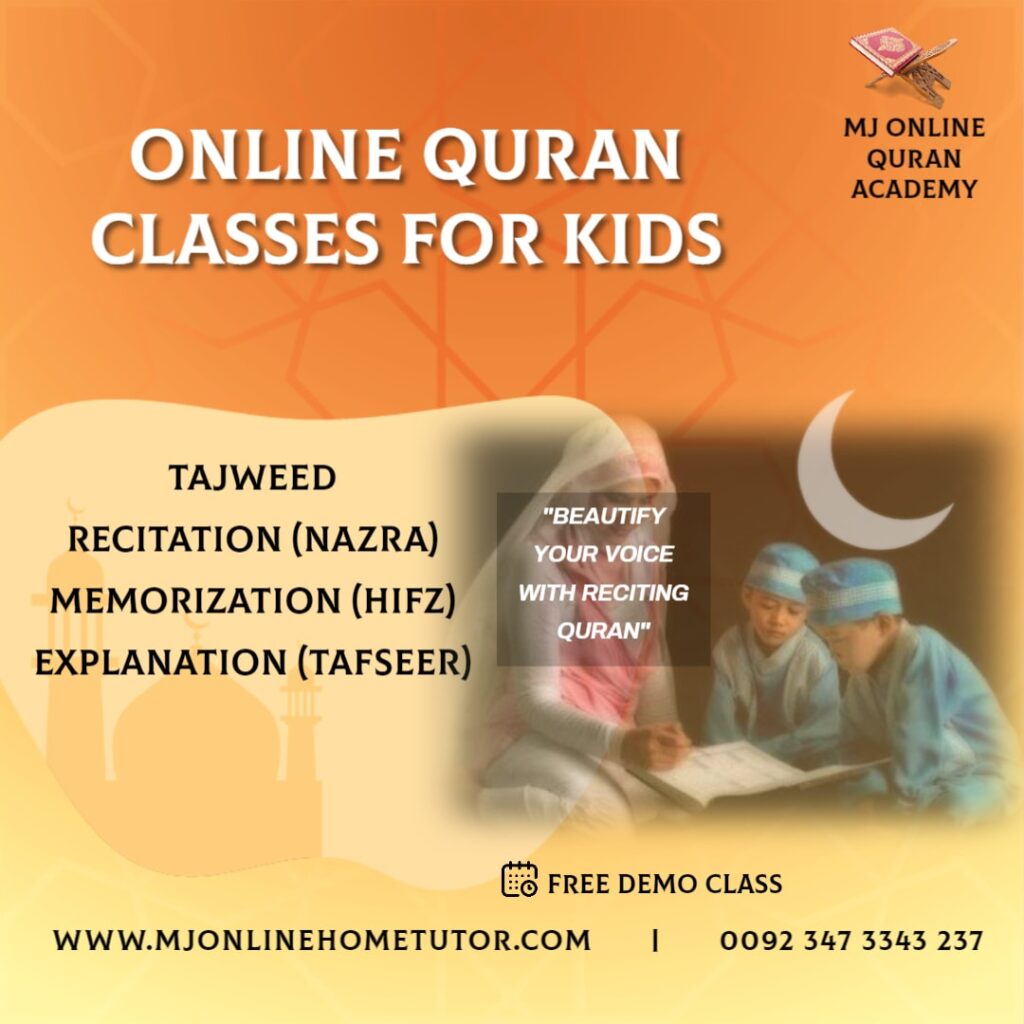 ONLINE QURAN CLASSES FOR KIDS with Tajweed recitation(NAZRA) & memorization(HIFZ) FREE DEMO CLASS from Pakistan in Urdu/English with Expert tutor Online
