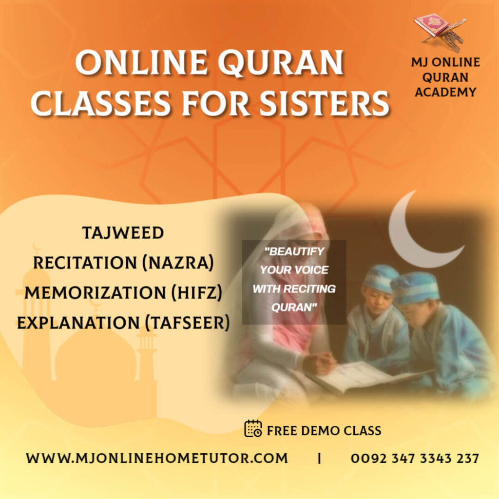 QURAN CLASSES FOR SISTERS with Tajweed recitation(NAZRA), memorization(HIFZ) & explanation(Tafseer) from Pakistan in Urdu/English with Expert tutor Online [FREE DEMO CLASS]