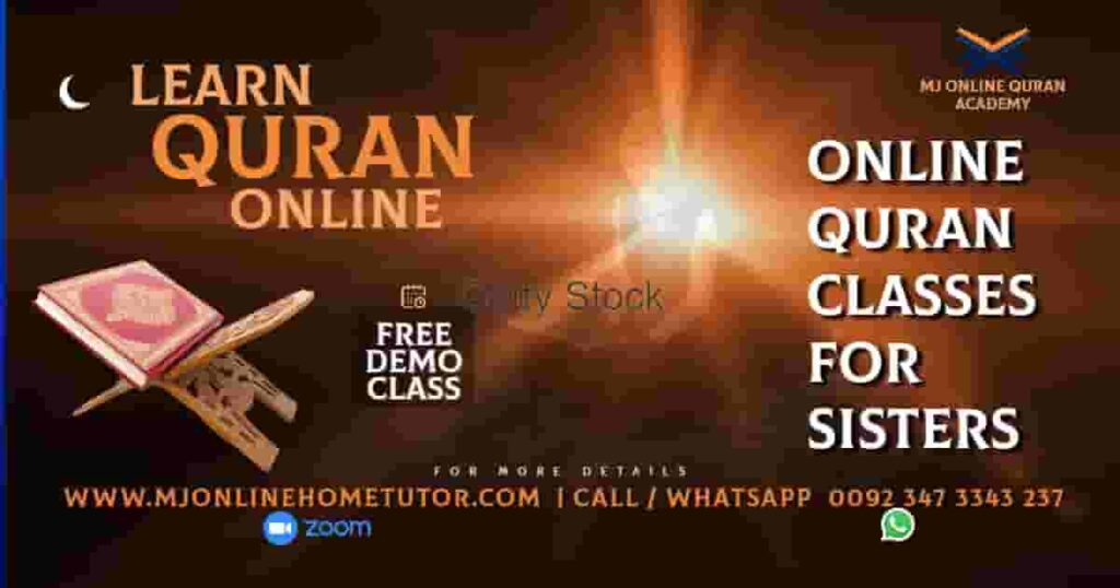 ONLINE QURAN CLASSES FOR SISTERS from Pakistan in Urdu/English with Expert tutor to learn quran with Tajweed recitation(NAZRA) & memorization(HIFZ) [FREE DEMO CLASS]