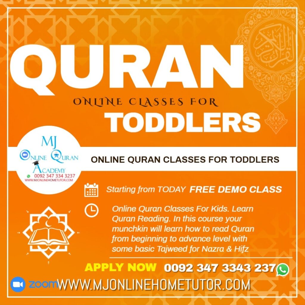QURAN CLASSES FOR TODDLERS from Pakistan in Urdu/English with Expert tutor to learn quran with Tajweed recitation(NAZRA) & memorization(HIFZ) [FREE DEMO CLASS]