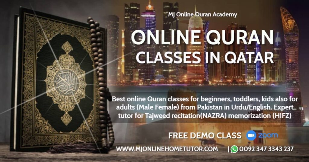ONLINE QURAN QATAR WWW.MJONLINEHOMETUTOR.COM MJ Online Quran Academy 0092 347 3343 237