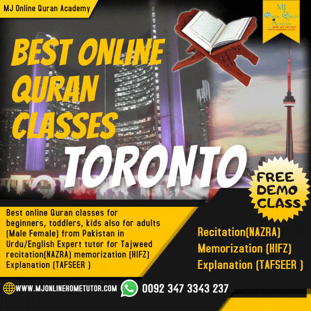 Free demo Classes. Toronto – Canada Learn Quran online with Tajweed in Toronto